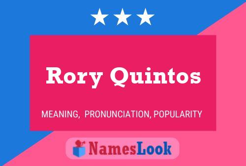 Rory Quintos Namensposter