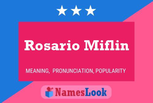 Rosario Miflin Namensposter