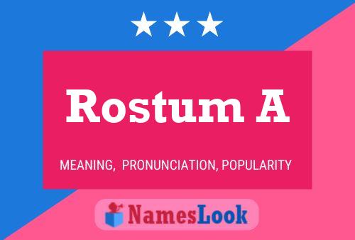 Rostum A Namensposter