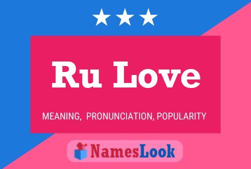 Ru Love Namensposter