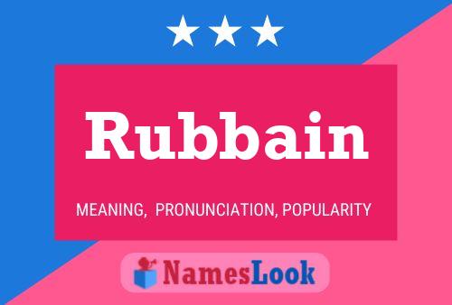 Rubbain Namensposter