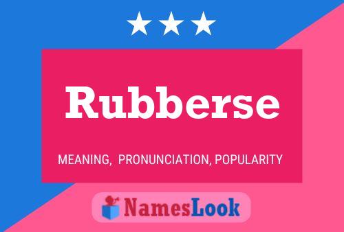 Rubberse Namensposter