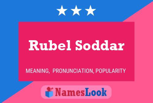 Rubel Soddar Namensposter