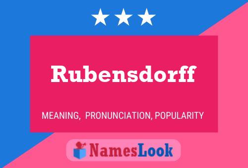 Rubensdorff Namensposter