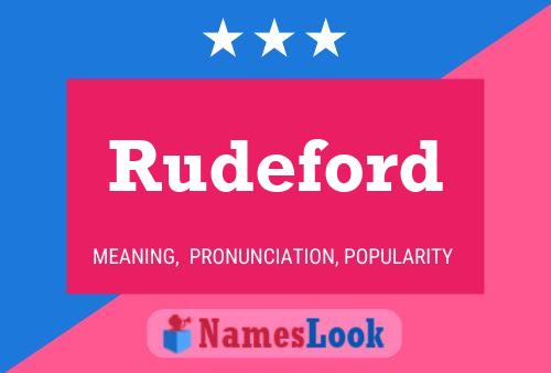 Rudeford Namensposter