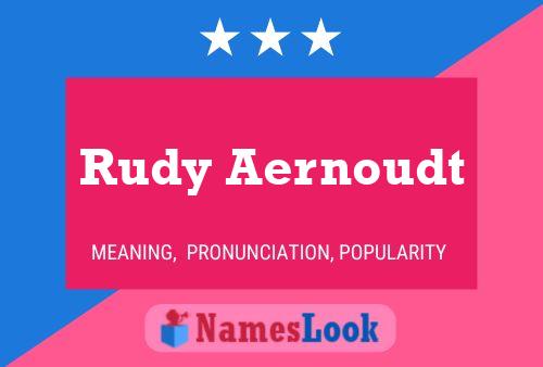 Rudy Aernoudt Namensposter