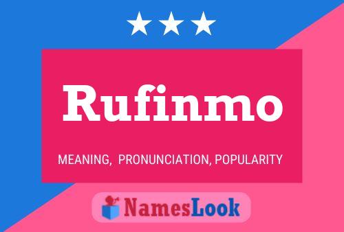 Rufinmo Namensposter