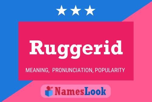 Ruggerid Namensposter