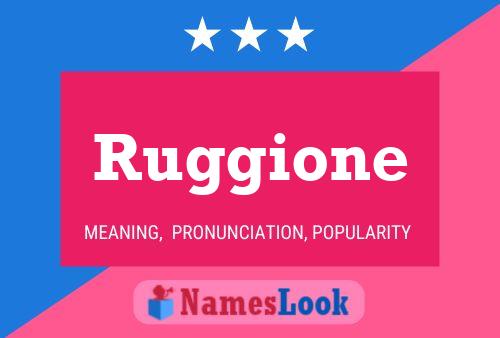 Ruggione Namensposter