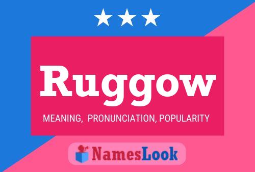 Ruggow Namensposter