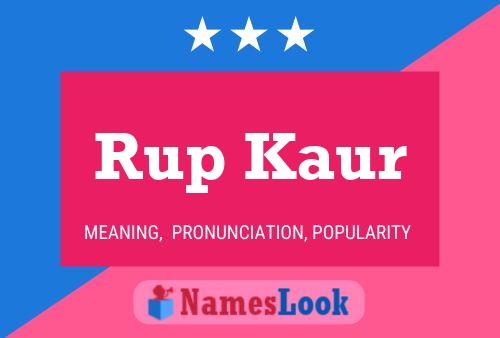 Rup Kaur Namensposter