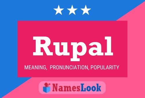 Rupal Namensposter