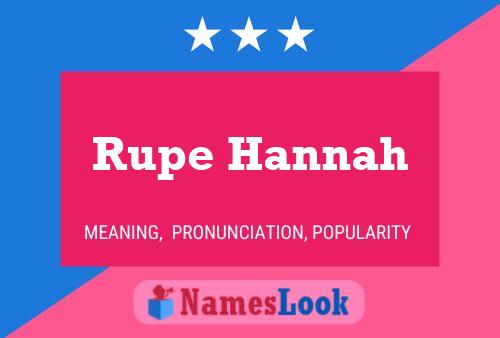 Rupe Hannah Namensposter