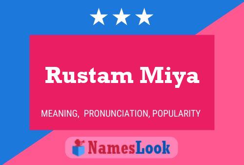 Rustam Miya Namensposter