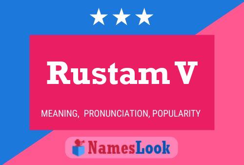 Rustam V Namensposter