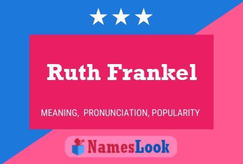 Ruth Frankel Namensposter