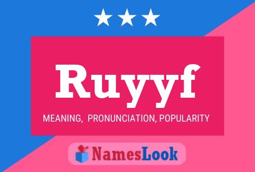 Ruyyf Namensposter