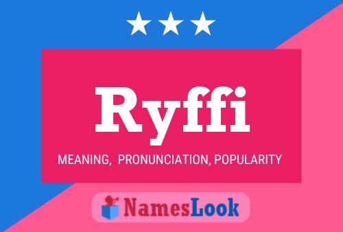 Ryffi Namensposter