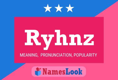 Ryhnz Namensposter