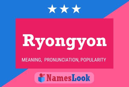 Ryongyon Namensposter