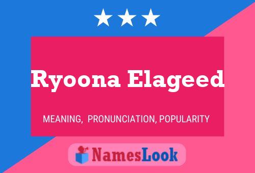 Ryoona Elageed Namensposter