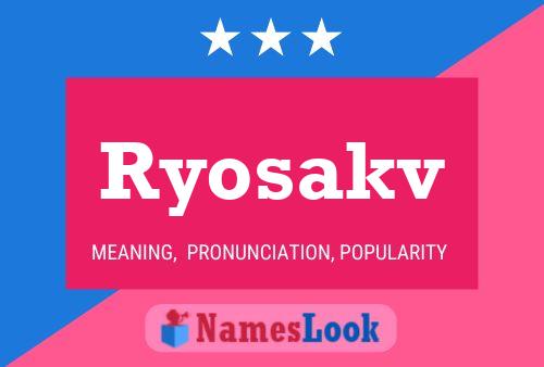 Ryosakv Namensposter