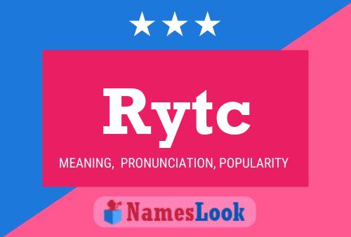 Rytc Namensposter