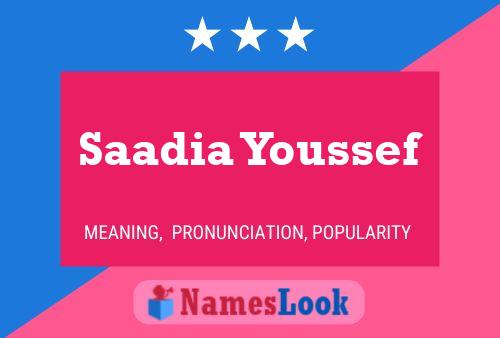 Saadia Youssef Namensposter