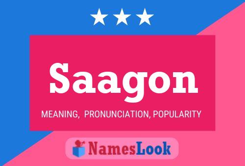 Saagon Namensposter