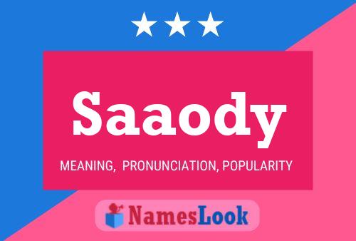 Saaody Namensposter