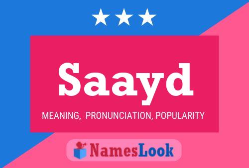 Saayd Namensposter