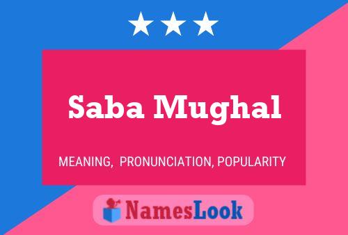 Saba Mughal Namensposter