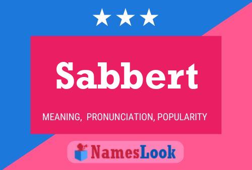 Sabbert Namensposter