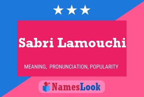 Sabri Lamouchi Namensposter