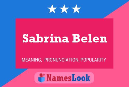 Sabrina Belen Namensposter