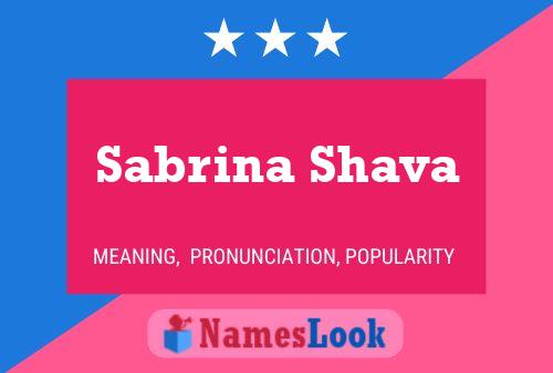 Sabrina Shava Namensposter