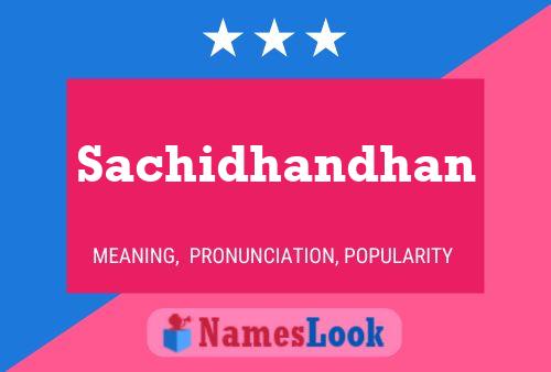 Sachidhandhan Namensposter