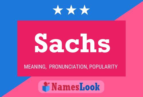 Sachs Namensposter