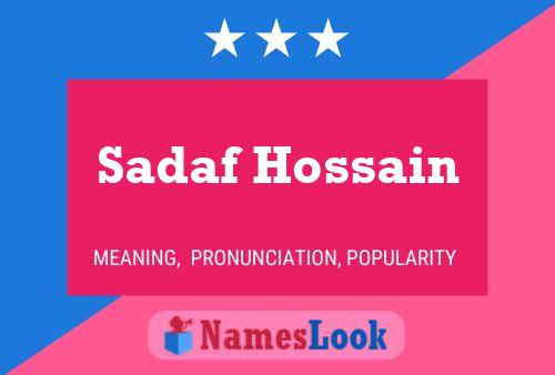 Sadaf Hossain Namensposter