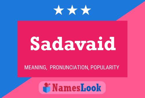 Sadavaid Namensposter