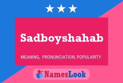 Sadboyshahab Namensposter