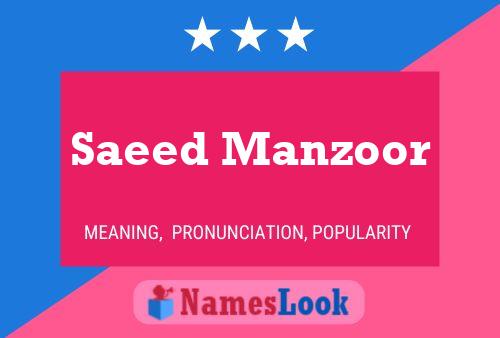 Saeed Manzoor Namensposter