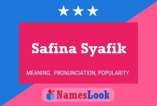 Safina Syafik Namensposter