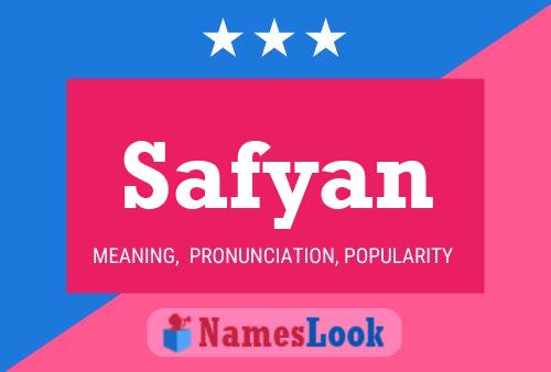 Safyan Namensposter