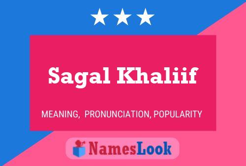 Sagal Khaliif Namensposter