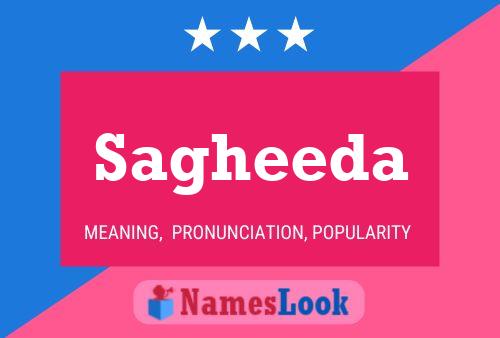 Sagheeda Namensposter