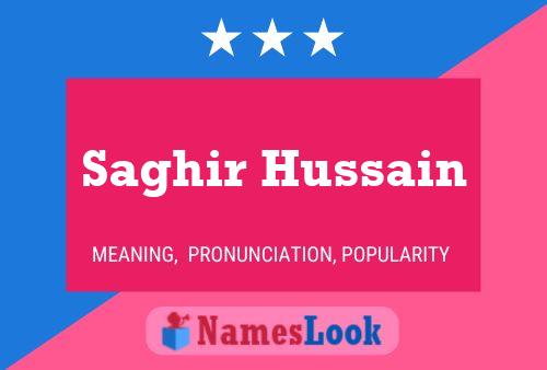 Saghir Hussain Namensposter