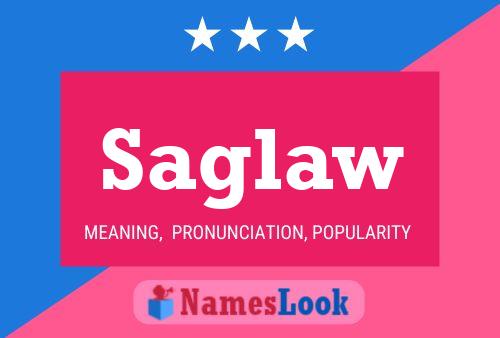 Saglaw Namensposter