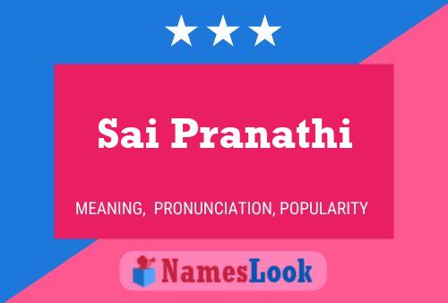 Sai Pranathi Namensposter