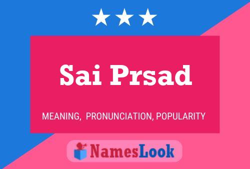 Sai Prsad Namensposter